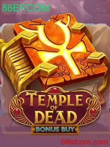 Descubra o Fascinante Jogo TempleofDeadBonusBuy e a Plataforma 88EF.COM
